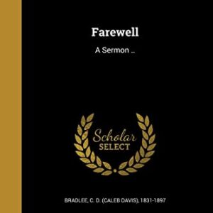 Farewell - Bradlee, C D (Caleb Davis) 1831-1897 (CDs)