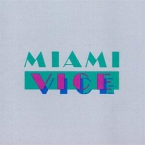 Soundtrack / Miami Vice - TV Original Soundtrack (CDs)
