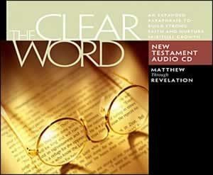 The Clear Word New Testament Audio CD (CDs)