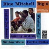 BIG 6 (20bit) - BLUE MITCHELL w/JOHNNY GRIFFIN, WYNTON KELLY (CDs)