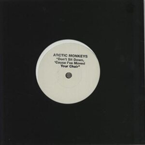 Arctic Monkeys Don't Sit Down 'Cause I've Moved Your Chair (Discos de Vinil)