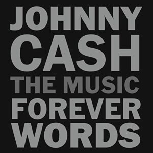 Johnny Cash: Forever Words [CD] - Vários Artistas (CDs)