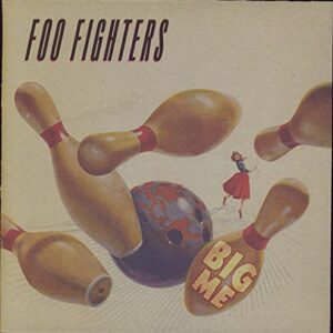 Big Me - Foo Fighters (Discos de Vinil)