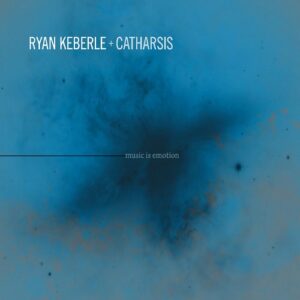 Music Is Emotion - Ryan Keberle & Catharsis (CDs)