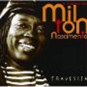 Travessia: O Melhor de - Nascimento Milton (CDs)