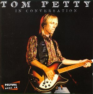 Tom Petty in Conversation - Tom Petty (CDs)