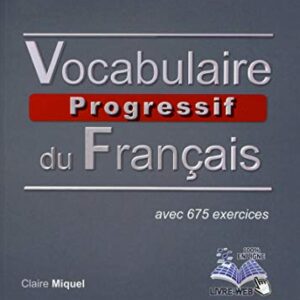 Vocabulaire progressif du français Niveau perfectionnement książka + płyta CD audio: Livre + Audio CD C1 ( - Miquel, Claire (CDs)