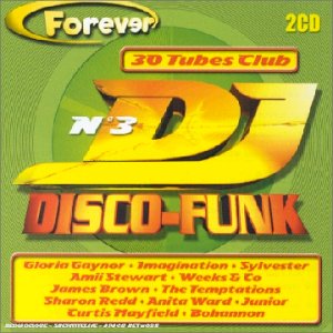 Dj Forever Disco Funk Vol 3 (30 Tubes Club) - Compilation (CDs)