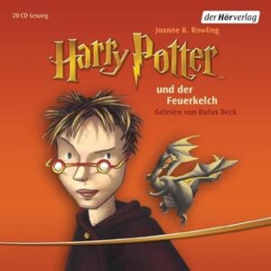 Harry Potter und der Feuerkelch: Gelesen von Rufus Beck: 4 - Rowling, J.K. (CDs)