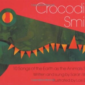 Crocodile Smile Book and CD - Weeks, Sarah (CDs)