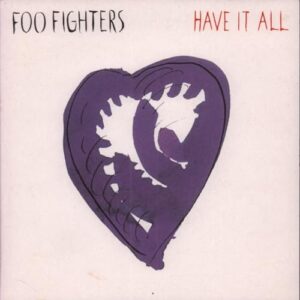 Have It All - Foo Fighters (Discos de Vinil)