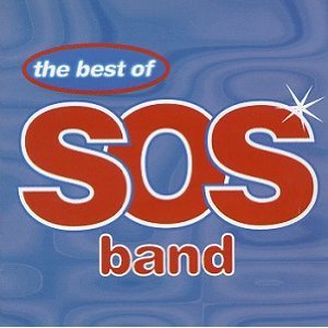 The Best Of The S.O.S. Band - S.O.S. BAND (CDs)