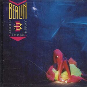Count Three & Pray - Berlin (CDs)