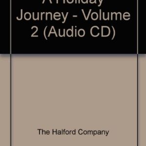 A Holiday Journey - Volume 2 (Audio CD) - The Halford Company (CDs)