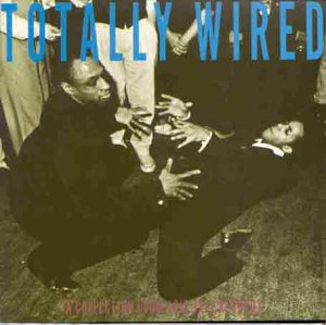 Totally Wired, Vol. 1 (CDs)