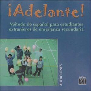¡Adelante!: Método de español para estudiantes extranjeros de enseñanza secundaria - CD Audio (METODOS ADOLESCENTES) (Spanish Edition) - Team Edinumen (CDs)