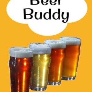 Beer Buddy: IPA Tasting Journal - Valentine, Kimberly (Cervejas)