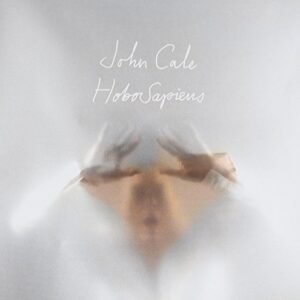 Hobo Sapiens - John Cale (CDs)