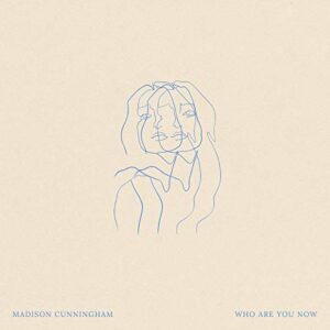 Who Are You Now - Madison Cunningham (CDs)