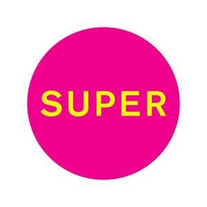PET SHOP BOYS - SUPER - Pet Shop Boys (CDs)