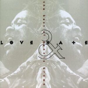 Love & Hate - Brown M.D, Dennis (CDs)