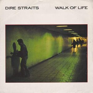 Walk Of Life / Two Young Lovers Live [7" Vinyl] - DIRE STRAITS (Discos de Vinil)