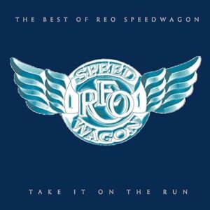 REO Speedwagon - Take It On the Run: The Best of REO Speedwagon - REO Speedwagon (CDs)