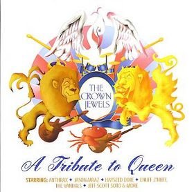 Crown Jewels: A Tribute To Queen - Various Artists, Grey DeLisle /Jason Mraz / Talisman/ Enuff Z'Nuff / The Vandals  / Robin McAuley & Chris Impellitteri / Hayseed Dixie (CDs)