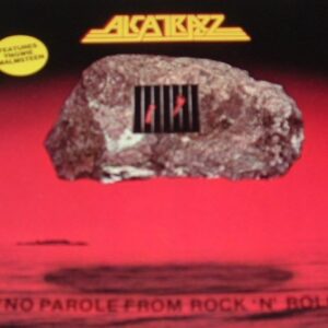 No Parole from Rock N Roll - Alcatrazz (CDs)