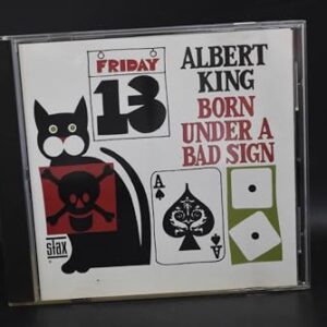 Born Under a Bad Sign [Audio CD] King, Albert (CDs)