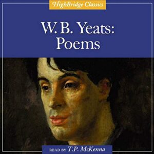 W. B. Yeats: Poems - Yeats, William Butler (CDs)