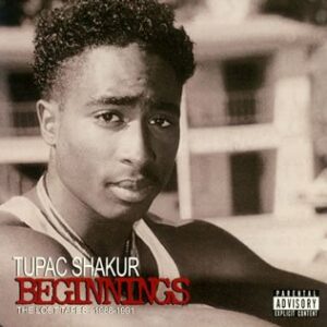 Beginnings: The Lost Tapes, 1988-1991 - Tupac Shakur (CDs)