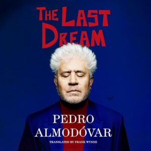 The Last Dream - Almodóvar, Pedro (CDs)