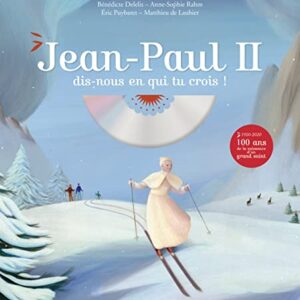 Jean-Paul II, dis-nous en qui tu crois? - Puybaret, Eric (CDs)