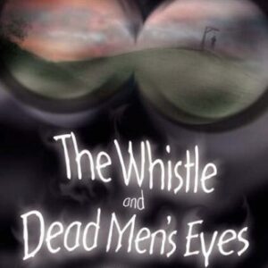 Whistle and Dead Men's Eyes, The The Book/CD Pack - James, M R (CDs)