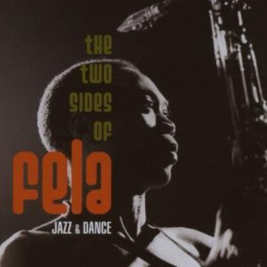 Two Sides of Fela Kuti - Kuti, Fela (CDs)