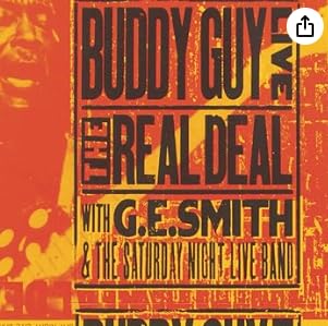 Live! the Real Deal - Buddy Guy (CDs)