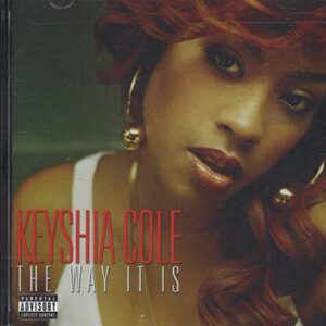 The Way It Is - COLE,KEYSHIA (CDs)