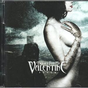 Fever - Bullet for My Valentine (CDs)