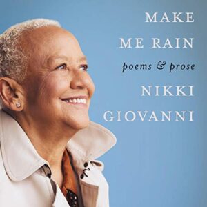 Make Me Rain: Poems & Prose - Giovanni, Nikki (CDs)
