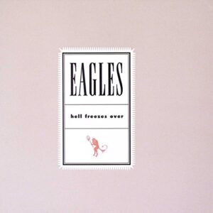 Eagles - Hell Freezes Over [CD]