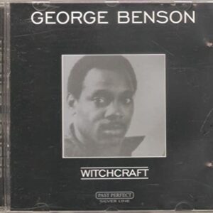 GEORGE BENSON - WITCHCRAFT - George Benson (CDs)