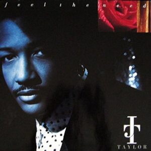 Feel the Need (Disco Fever) - TAYLOR,JAMES J.T. (CDs)