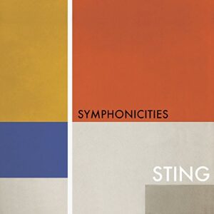 Symphonicities - Sting (CDs)
