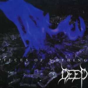Pieces of Nothing - Deep (CDs)