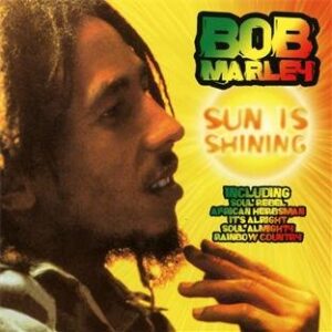 Sun Is Shining - Marley, Bob (CDs)