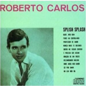 Roberto Carlos - 1963 [CD] - Roberto Carlos (CDs)