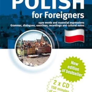 Polish for Foreigners Polski dla obcokrajowców - Mijakowska-Johnson, Marta (CDs)