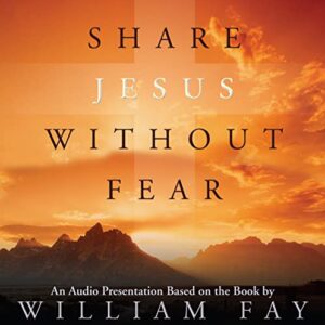 Share Jesus Without Fear, Audio CD - William Fay (CDs)