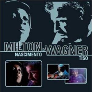 Ensaio - NASCIMENTO,MILTON / TISO,WAGNER (CDs)
